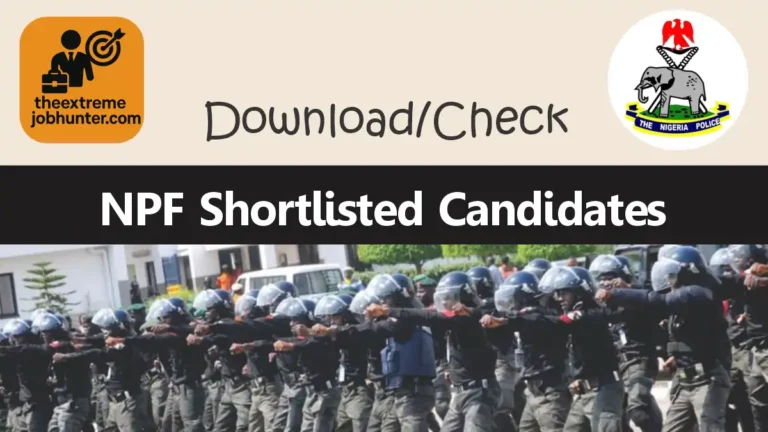 NPF Shortlisted Candidates PDF 2026/2027 Recruitment